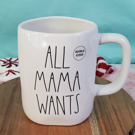 Rae Dunn Christmas Mug - All MAMA Wants Is A Silent Night - glossy white mug